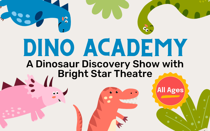 image for Dino Academy: A Dinosaur Discovery Show with Bright Star Theatre