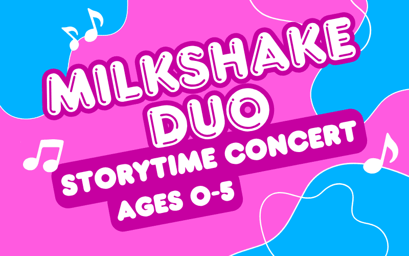 image for Milkshake Duo Storytime Concert