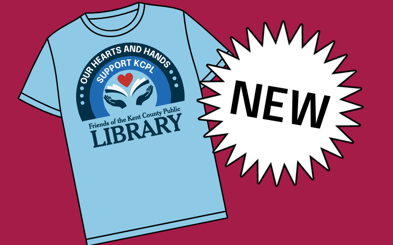 image for Now Available! Friends of the Kent County Public Library Merchandise