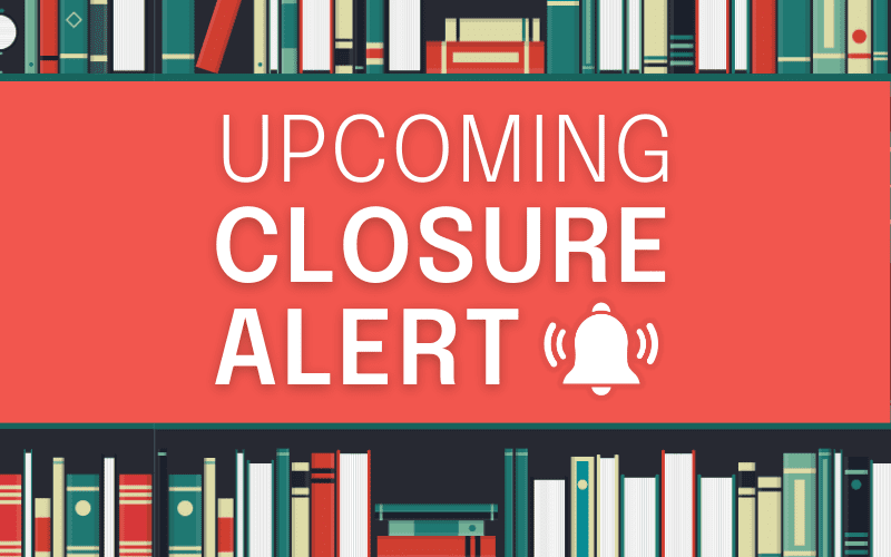 image for All KCPL Branches Closed Saturday, May 24 & Monday, May 26