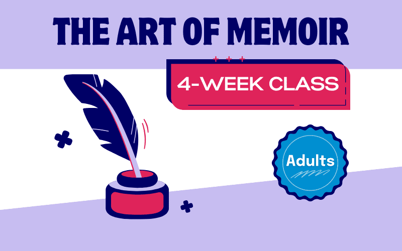 image for The Art of Memoir: 4-Week Writing Class